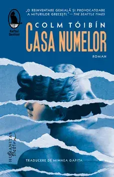 Casa numelor/Colm Toibin