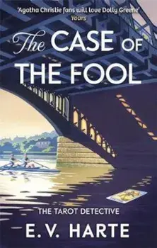 Case of the Fool, Paperback/E V Harte