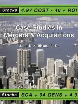Case Studies in Mergers & Acquisitions, Paperback/John D. Sullivan