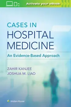 Cases in Hospital Medicine, Paperback/Dr. Joshua, MD Liao