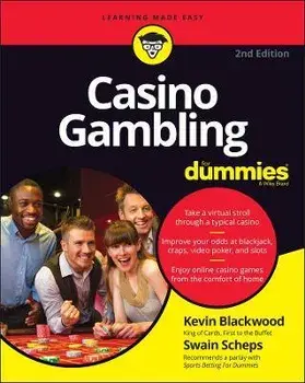 Casino Gambling For Dummies, 2nd Edition, Paperback/K Blackwood
