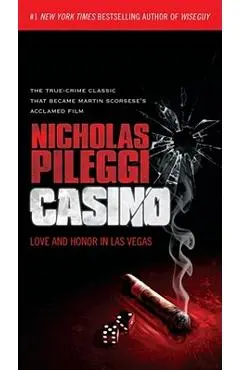 Casino: Love and Honor in Las Vegas - Nicholas Pileggi