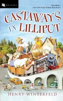 Castaways in Lilliput, Paperback/Henry Winterfeld
