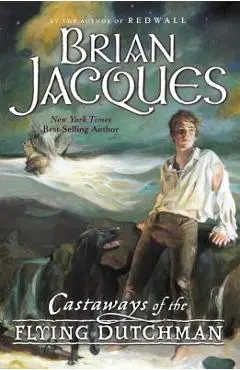 Castaways of the Flying Dutchman - Brian Jacques
