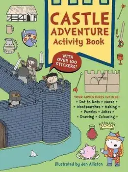 Castle Adventure Activity Book, Paperback/J Alliston