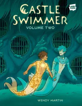 Castle Swimmer: Volume 2, Paperback/Wendy, Ph.D. Martin