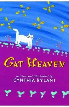 Cat Heaven - Cynthia Rylant