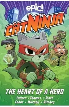 Cat Ninja: Heart of a Hero Volume 6 - Marcie Colleen