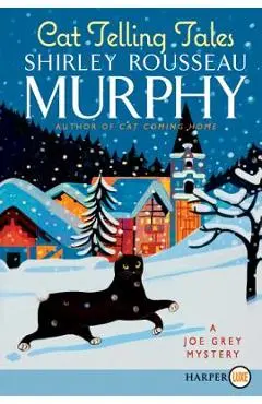 Cat Telling Tales: A Joe Grey Mystery - Shirley Rousseau Murphy