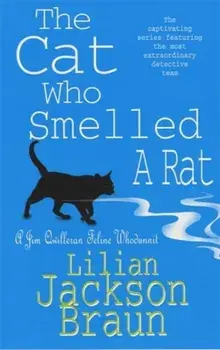 Cat Who Smelled a Rat (The Cat Who... Mysteries, Book 23). A delightfully quirky feline whodunit for cat lovers everywhere, Paperback/Lilian Jackson Braun