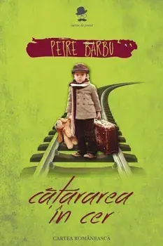 Catararea in cer/Petre Barbu