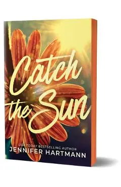 Catch the Sun - Jennifer Hartmann