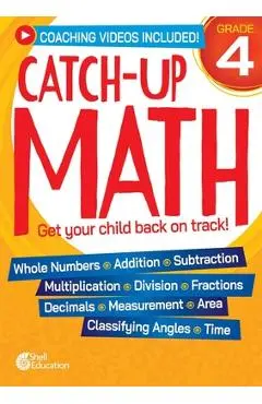 Catch-Up Math: 4th Grade - Teacher Created Materials