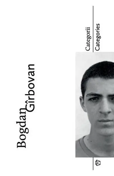 Categorii. Categories | Bogdan Girbovan