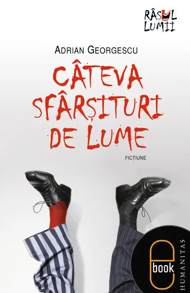 Câteva sfârşituri de lume (pdf)