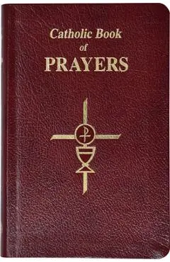 Catholic Book of Prayers-Burg Leather: Popular Catholic Prayers Arranged for Everyday Use: In Large Print - Maurus Fitzgerald