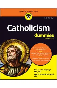 Catholicism for Dummies - John Trigilio