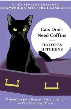 Cats Don't Need Coffins - Dolores Hitchens