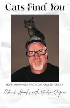 Cats Find You: Hope, happiness, and a cat called Sticky, Paperback/Nadya Siapin