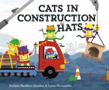 Cats in Construction Hats, Hardback/Leeza Hernandez