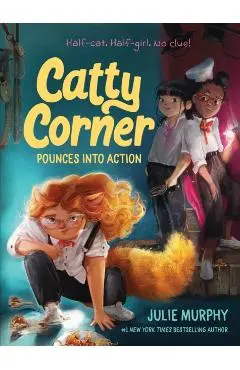 Catty Corner Pounces into Action - Julie Murphy