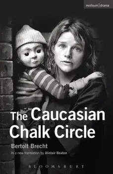 Caucasian Chalk Circle", Paperback/Bertolt Brecht