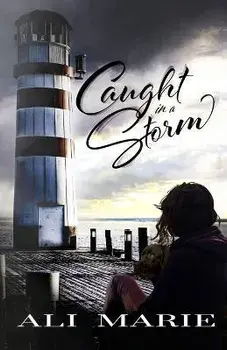 Caught In A Storm, Paperback/Ali Marie