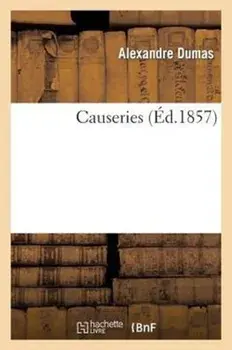 Causeries, Paperback/Alexandre Dumas
