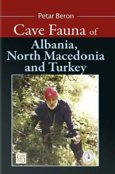 Cave Fauna of Albania, North Macedonia and Turkey