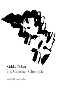 Cavemen Chronicle, Paperback/Mikhel Mutt