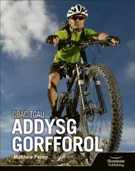 CBAC TGAU Llyfr Myfyrwyr Addysg Gorfforol (WJEC GCSE PE Student Book), Paperback/Matthew Penny