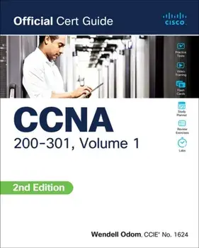 CCNA 200-301 Official Cert Guide, Volume 1. 2 ed, Paperback/Wendell Odom