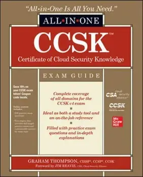 Ccsk Certificate of Cloud Security Knowledge All-In-One Exam Guide, Paperback/Graham Thompson