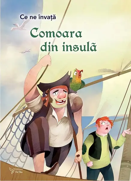 Ce ne invata Comoara din insula