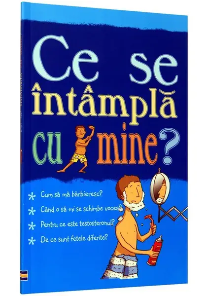 Ce se intampla cu mine - pentru baieti