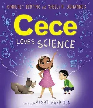 Cece Loves Science, Paperback/Kimberly Derting