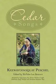 Cedar Songs, Paperback/Keewaydinoquay