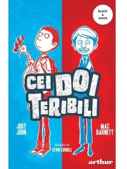 Cei doi teribili. Volumul 1/Jory John, Mac Barnett