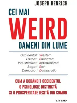 Cei mai weird oameni din lume/Joseph Henrich