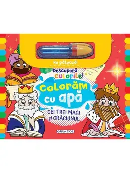 Cei trei magi si Craciunul. Coloram cu apa. Descopera culorile!/***