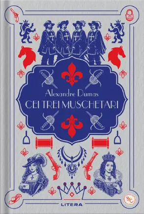 Cei trei muschetari I. Volumul 47. Biblioteca pentru copii