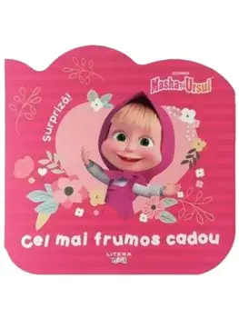Cel mai frumos cadou. Masha si Ursul/***