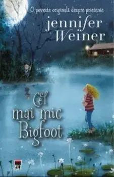 Cel mai mic Bigfoot/Jennifer Weiner