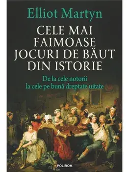 Cele mai faimoase jocuri de baut din istorie. De la cele notorii la cele pe buna dreptate uitate/Elliot Martyn