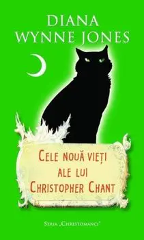 Cele noua vieti ale lui Christopher Chant/Diana Wynne Jones