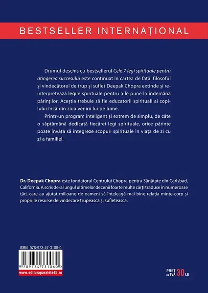 Cele sapte legi spirituale pentru parinti. Indruma-ti copiii pe calea succesului si a implinirii | Deepak Chopra