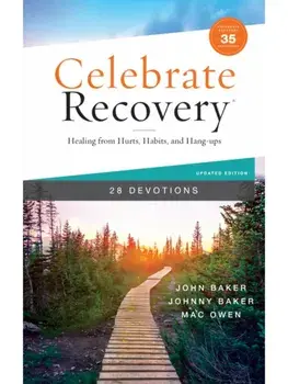 Celebrate Recovery Booklet, 28 Devotions, 35th Anniversary Edition. Healing from Hurts, Habits, and Hang-Ups (A 28-Day Devotional to Give Strength and Encouragement on the Road to Addiction Recovery), Paperback/Mac Owen