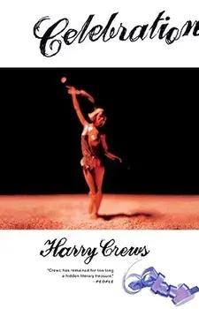 Celebration, Paperback/Harry Crews
