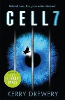 Cell 7, Paperback/Kerry Drewery
