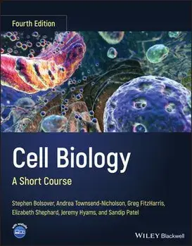 Cell Biology: A Short Course, Paperback/SR Bolsover